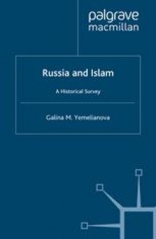 Russia and Islam: A Historical Survey