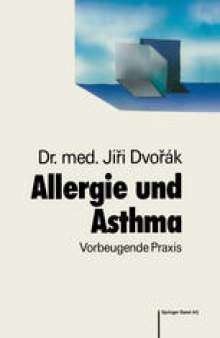 Allergie und Asthma: Vorbeugende Praxis