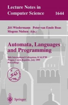 Automata, Languages and Programming: 26th International Colloquium, ICALP’99 Prague, Czech Republic, July 11–15, 1999 Proceedings