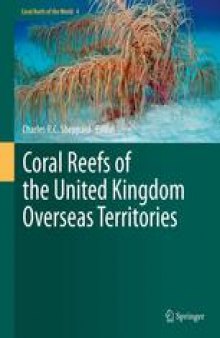 Coral Reefs of the United Kingdom Overseas Territories