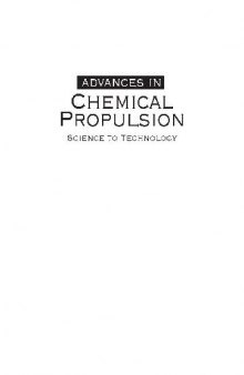 Advances In Chemical Propulsion, Science To Technology