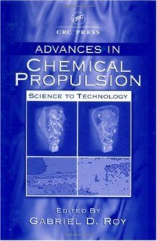 Advances in Chemical Propulsion: Science to Technology 