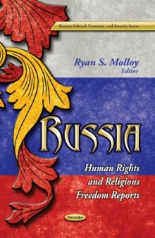 Russia: Human Rights and Religious Freedom Reports