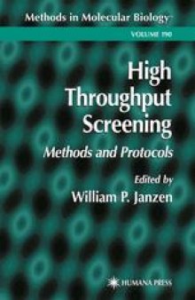 High Throughput Screening: Methods and Protocols