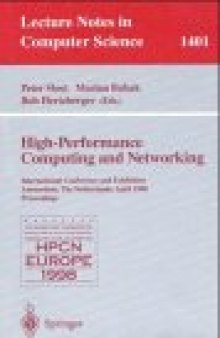 High-Performance Computing and Networking, 1998: International Conference and Exhibition, Amsterdam, the Netherlands, April 21-23, 1998: Proceedings 