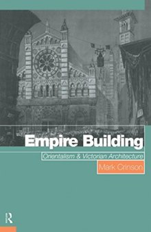 Empire Building: Orientalism and Victorian Architecture