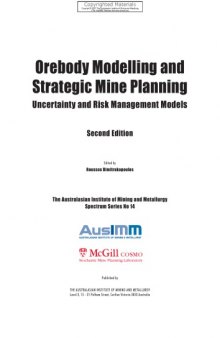 Orebody Modelling and Strategic Mine Planning - Uncertainty and Risk Management Models