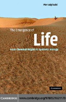 The Emergence of Life; From Chemical Origins to Synthetic Biology