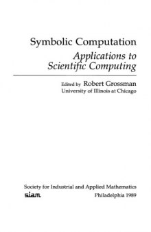 Symbolic computation : applications to scientific computing