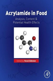 Acrylamide in food : analysis, content and potential health effects