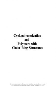 Cyclopolymerization and Polymers with Chain-Ring Structures