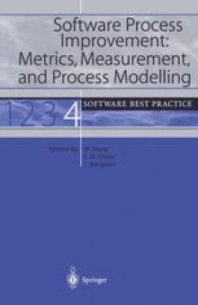Software Process Improvement: Metrics, Measurement, and Process Modelling: Software Best Practice 4