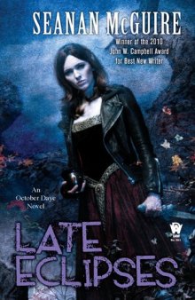 Late Eclipses (October Daye, Book 4)