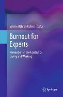 Burnout for Experts: Prevention in the Context of Living and Working