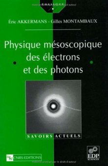 physique mesoscopique des electrons et des photons