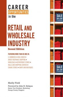 Career Opportunities in the Retail and Wholesale Industry, 2nd edition