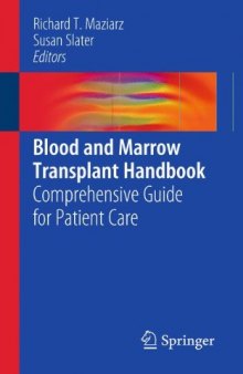 Blood and Marrow Transplant Handbook: Comprehensive Guide for Patient Care