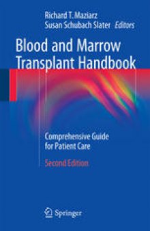 Blood and Marrow Transplant Handbook: Comprehensive Guide for Patient Care