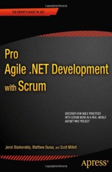 Pro Agile .NET Development with SCRUM  