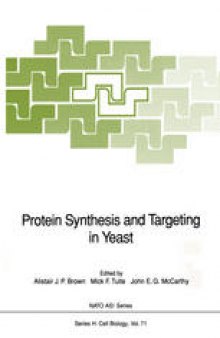 Protein Synthesis and Targeting in Yeast