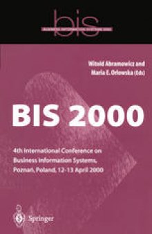 BIS 2000: 4th International Conference on Business Information Systems, Poznań, Poland, 12–13 April 2000
