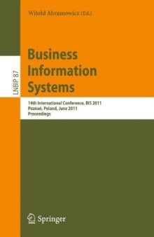Business Information Systems: 14th International Conference, BIS 2011, Poznań, Poland, June 15-17, 2011. Proceedings
