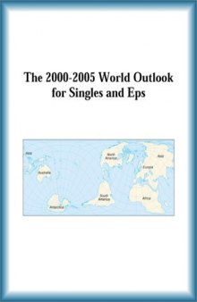 The 2000-2005 World Outlook for Singles and Eps (Strategic Planning Series)
