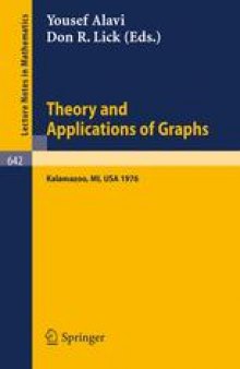Theory and Applications of Graphs: Proceedings, Michigan May 11–15, 1976