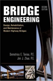 Bridge Engineering: Rehabilitation, and Maintenance of Modern Highway Bridges