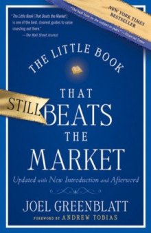 The Little Book That Still Beats the Market (Little Books. Big Profits)