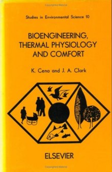 Bioengineering Thermal Physiology and Comfort