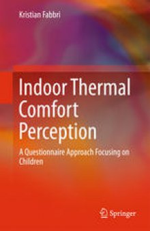 Indoor Thermal Comfort Perception: A Questionnaire Approach Focusing on Children