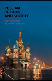 Russian Politics and Society, 4th Edition