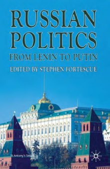 Russian Politics from Lenin to Putin (St. Antony's)