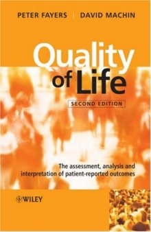 Quality of Life: The Assessment, Analysis and Interpretation of Patient-reported Outcomes, 2nd edition