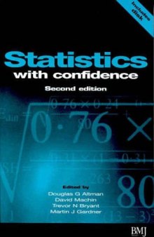 Statistics with Confidence: Confidence Intervals and Statistical Guidelines (Book with Diskette for Windows 95, 98, NT)