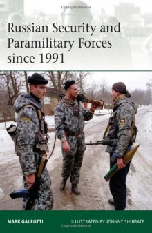 Russian Security and Paramilitary Forces since 1991
