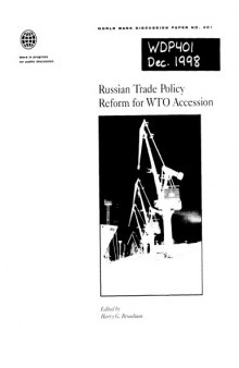 Russian Trade Policy Reform for Wto Accession (World Bank Discussion Paper)