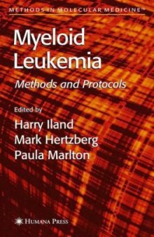 Myeloid Leukemia: Methods and Protocols