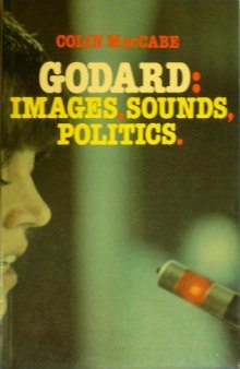 Godard; images, sounds, politics