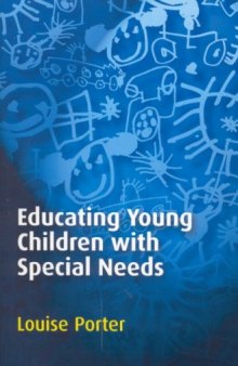 Educating Young Children with Special Needs