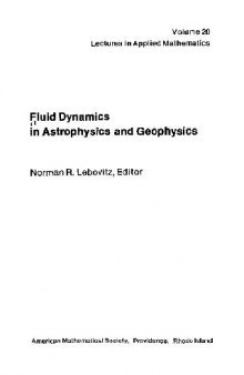 Fluid Dynamics in Astrophysics and Geophysics