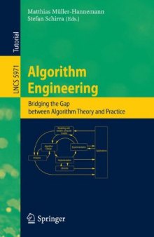 Algorithm Engineering: Bridging the Gap between Algorithm Theory and Practice