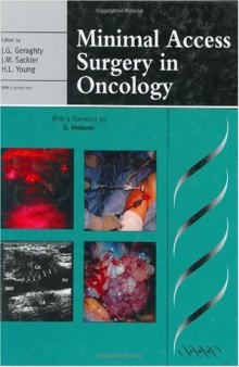 Minimal Access Surgery in Oncology