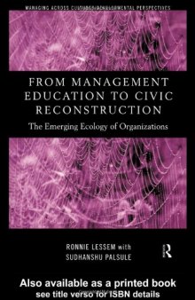From Management Education to Civic Reconstruction: The Emerging Ecology of Organisation