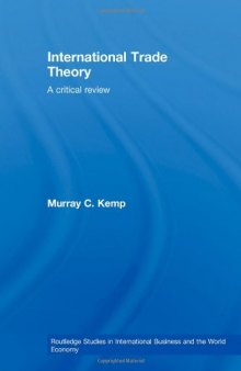 International Trade Theory: A Critical Review