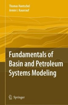 Fundamentals of basin and petroleum systems modeling