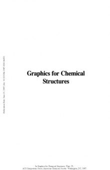 Graphics for Chemical Structures. Integration with Text and Data