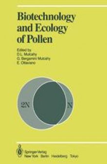 Biotechnology and Ecology of Pollen: Proceedings of the International Conference on the Biotechnology and Ecology of Pollen, 9–11 July, 1985, University of Massachusetts, Amherst, MA, USA