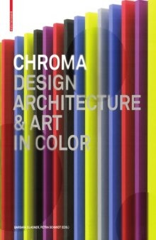 Chroma: Design Architecture & Art in Color